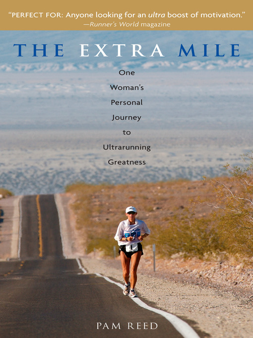 Title details for The Extra Mile by Pam Reed - Available